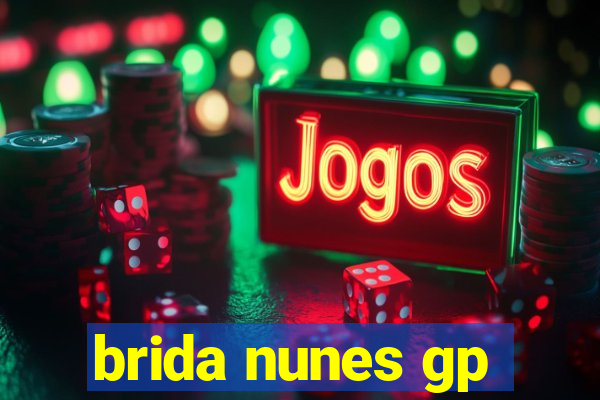 brida nunes gp